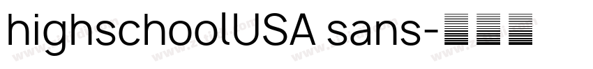 highschoolUSA sans字体转换